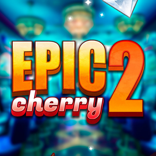 Epic Cherry 2 Epic Cherry 2